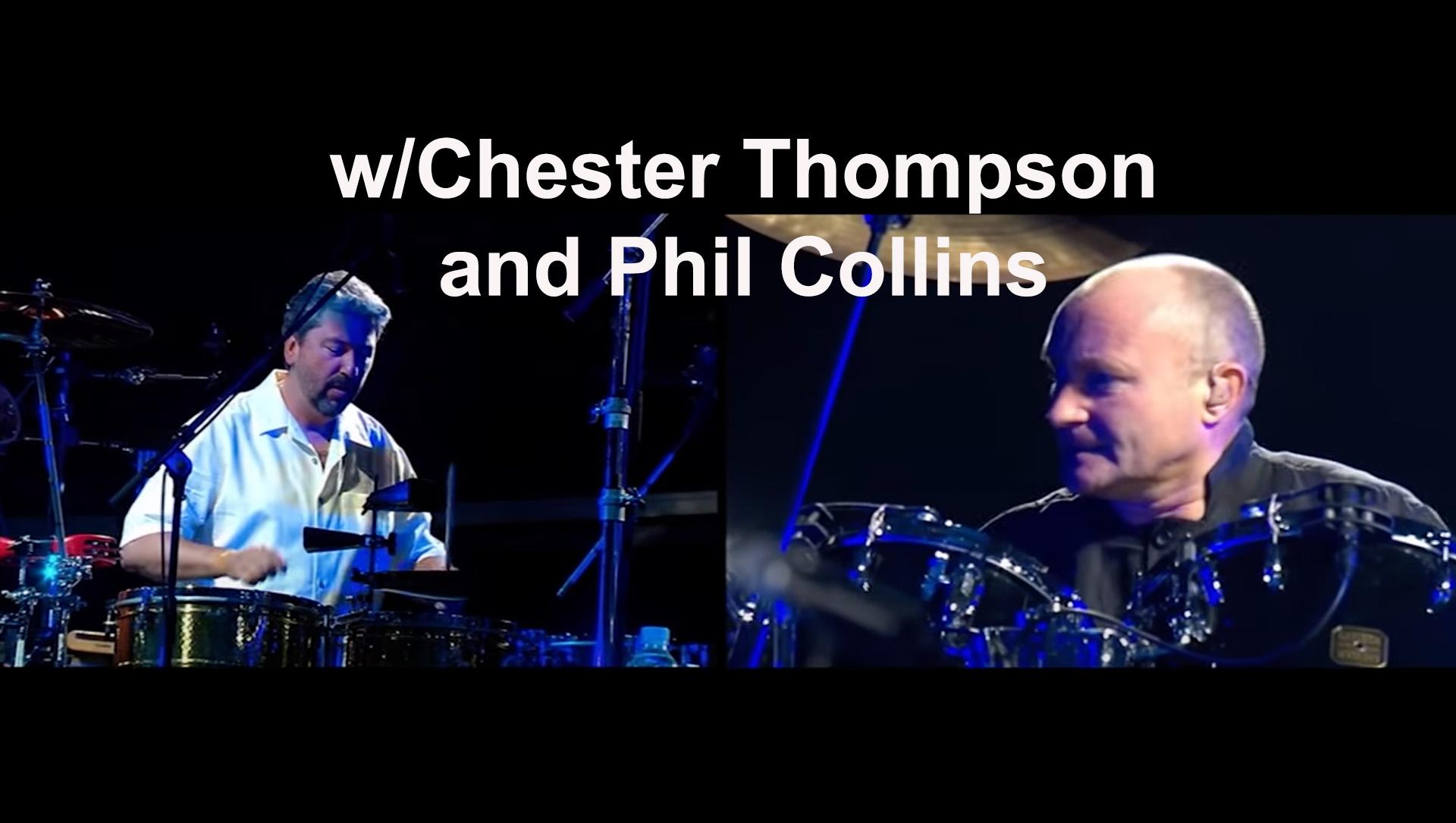 w/Chester Thompson and Phil Collins